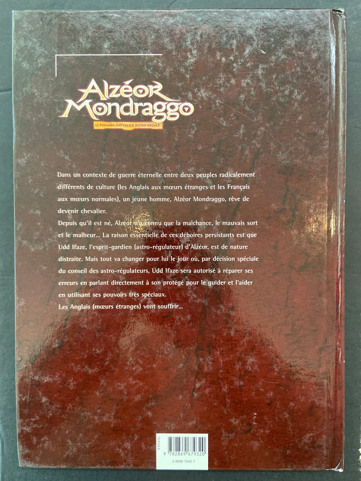 ALZÉOR MONDRAGGO - TOME 1 - LA PIERRE BLANCHE