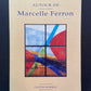 AUTOUR DE MARCELLE FERRON