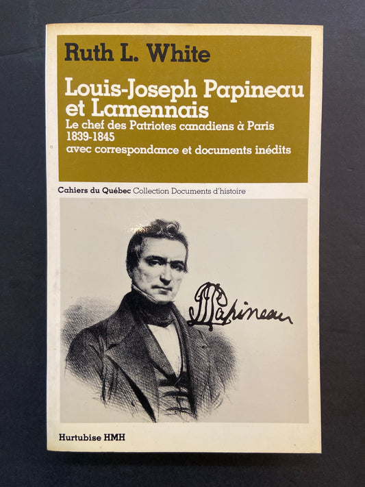 LOUIS-JOSEPH PAPINEAU ET LAMENNAIS