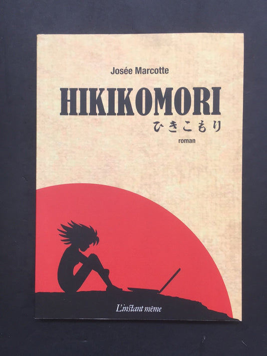 HIKIKOMORI