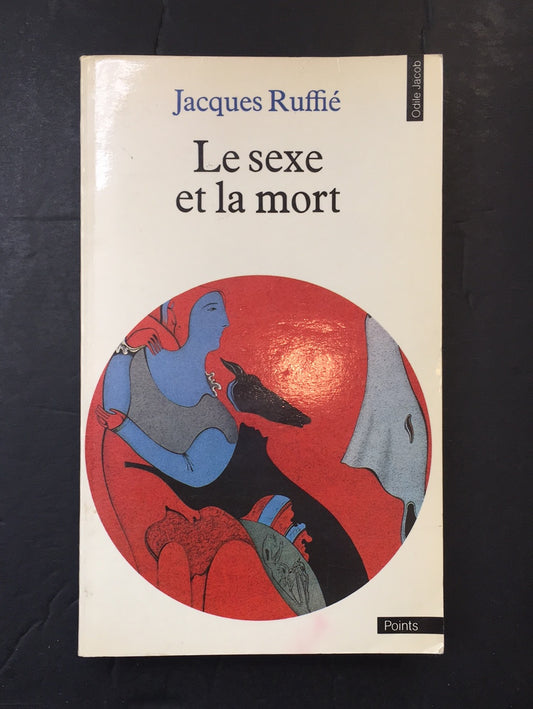 LE SEXE ET LA MORT
