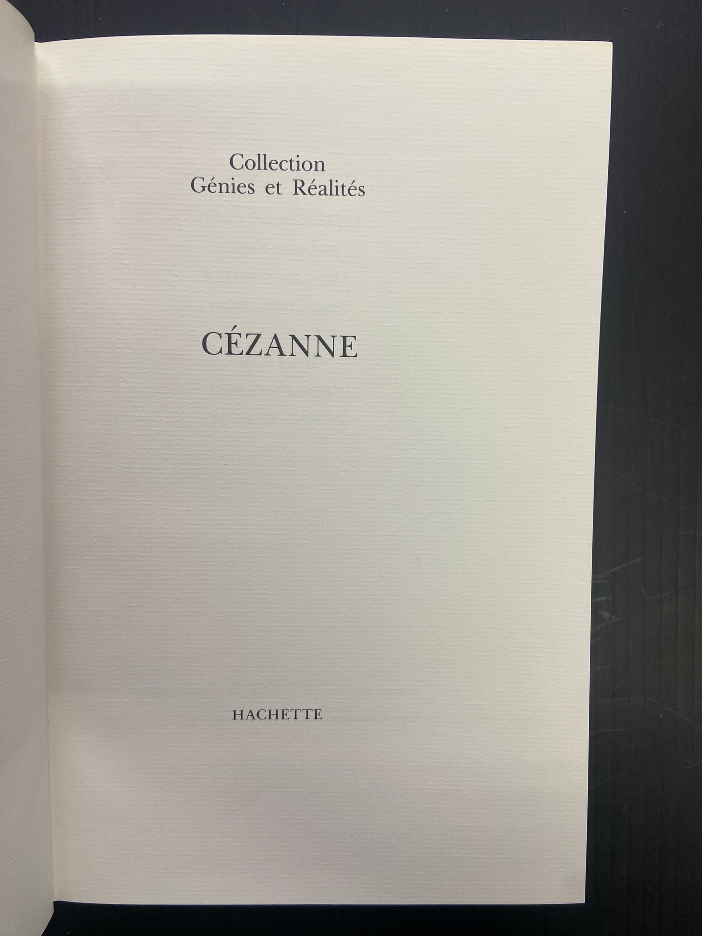 COLLECTION GÉNIES ET RÉALITÉS - CÉZANNE