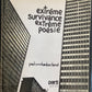 EXTRÊME SURVIVANCE EXTRÊME POÉSIE