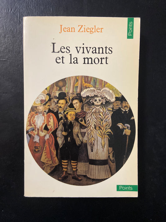 LES VIVANTS ET LA MORT