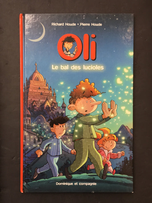 OLI : LE BAL DES LUCIOLES