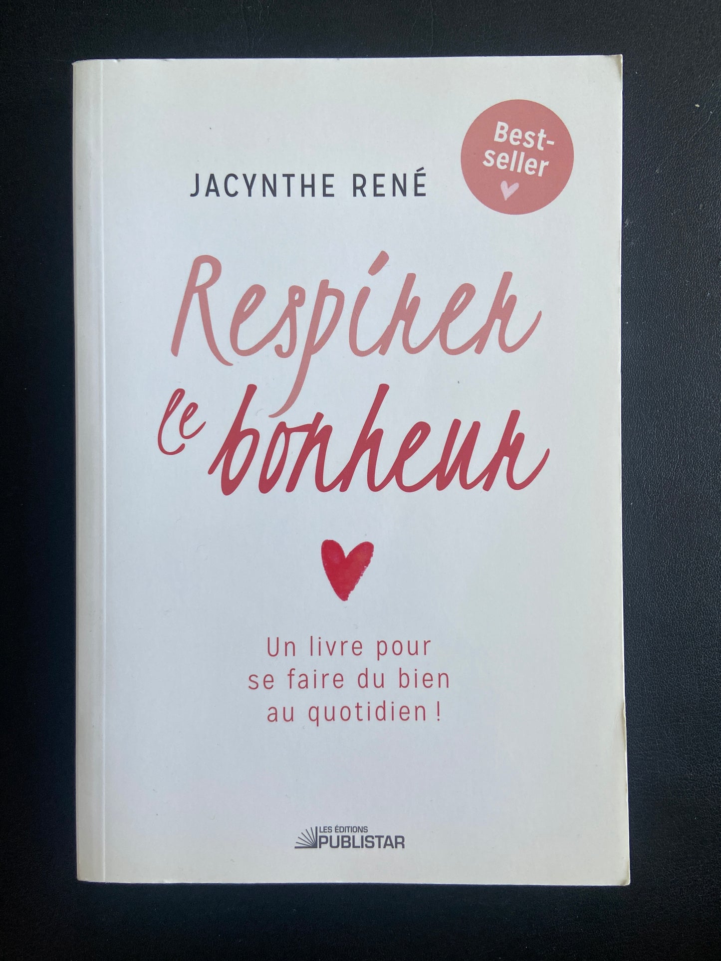 RESPIRER LE BONHEUR