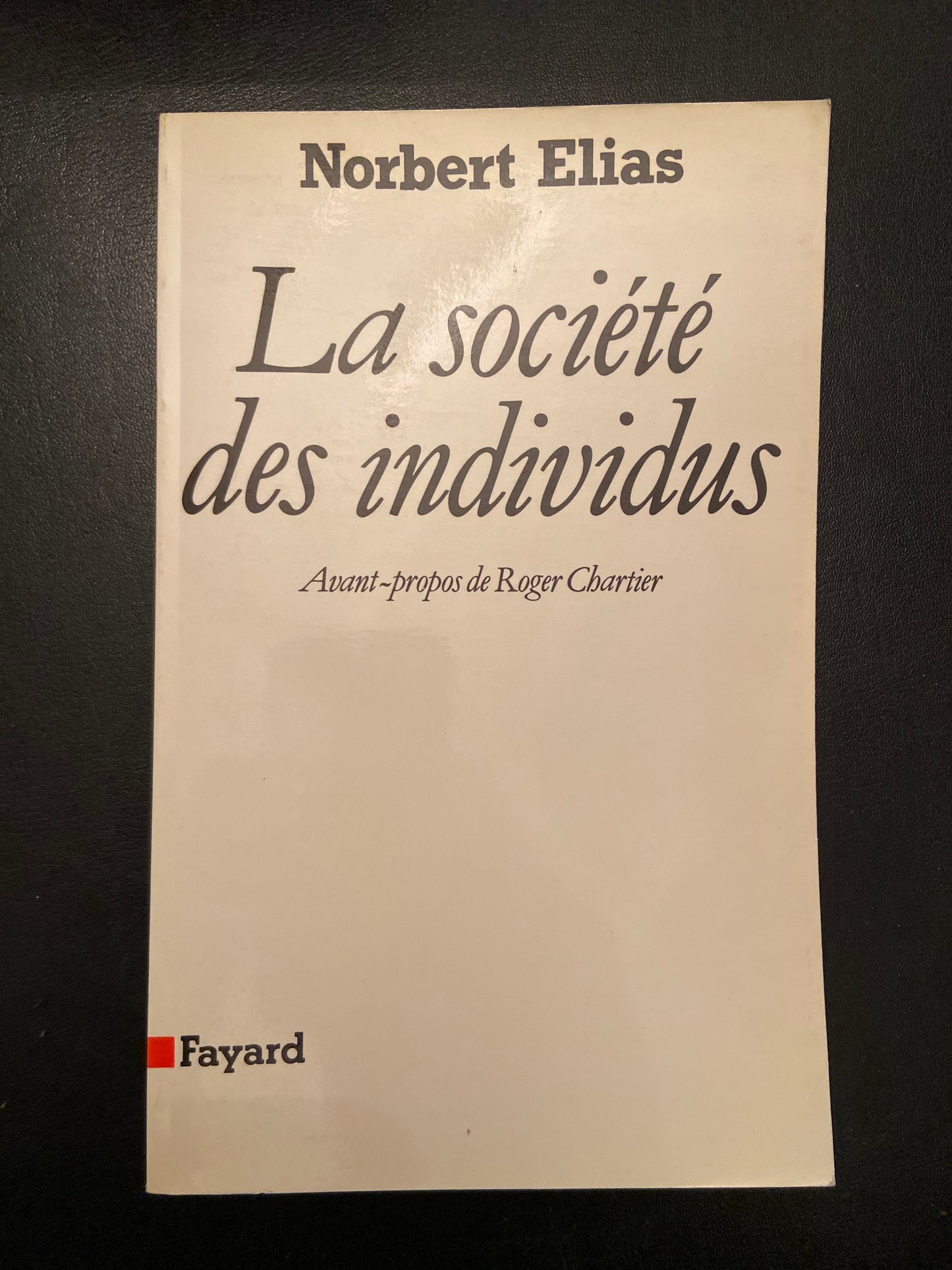 LA SOCIÉTÉ DES INDIVIDUS