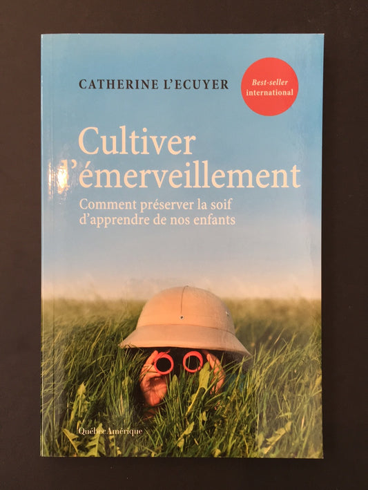 CULTIVER L'ÉMERVEILLEMENT