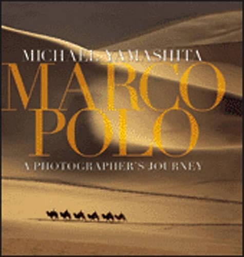 MARCO POLO - A PHOTOGRAPHER'S JOURNEY