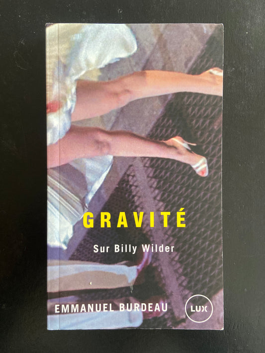 GRAVITÉ SUR BILLY WILDER