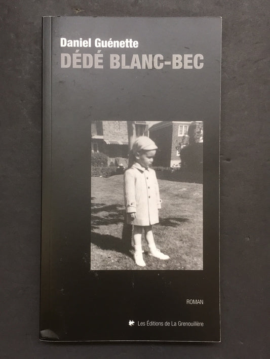DÉDÉ BLANC-BEC