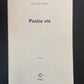 PETITE VIE