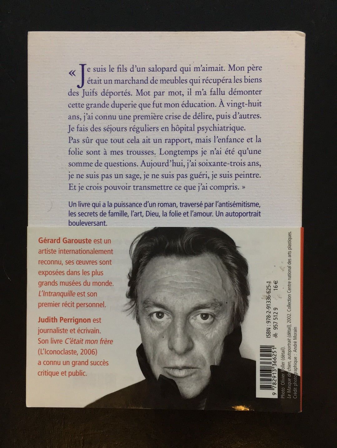 L'INTRANQUILLE - AUTOPORTRAIT D'UN FILS D'UN PEINTRE D'UN FOU