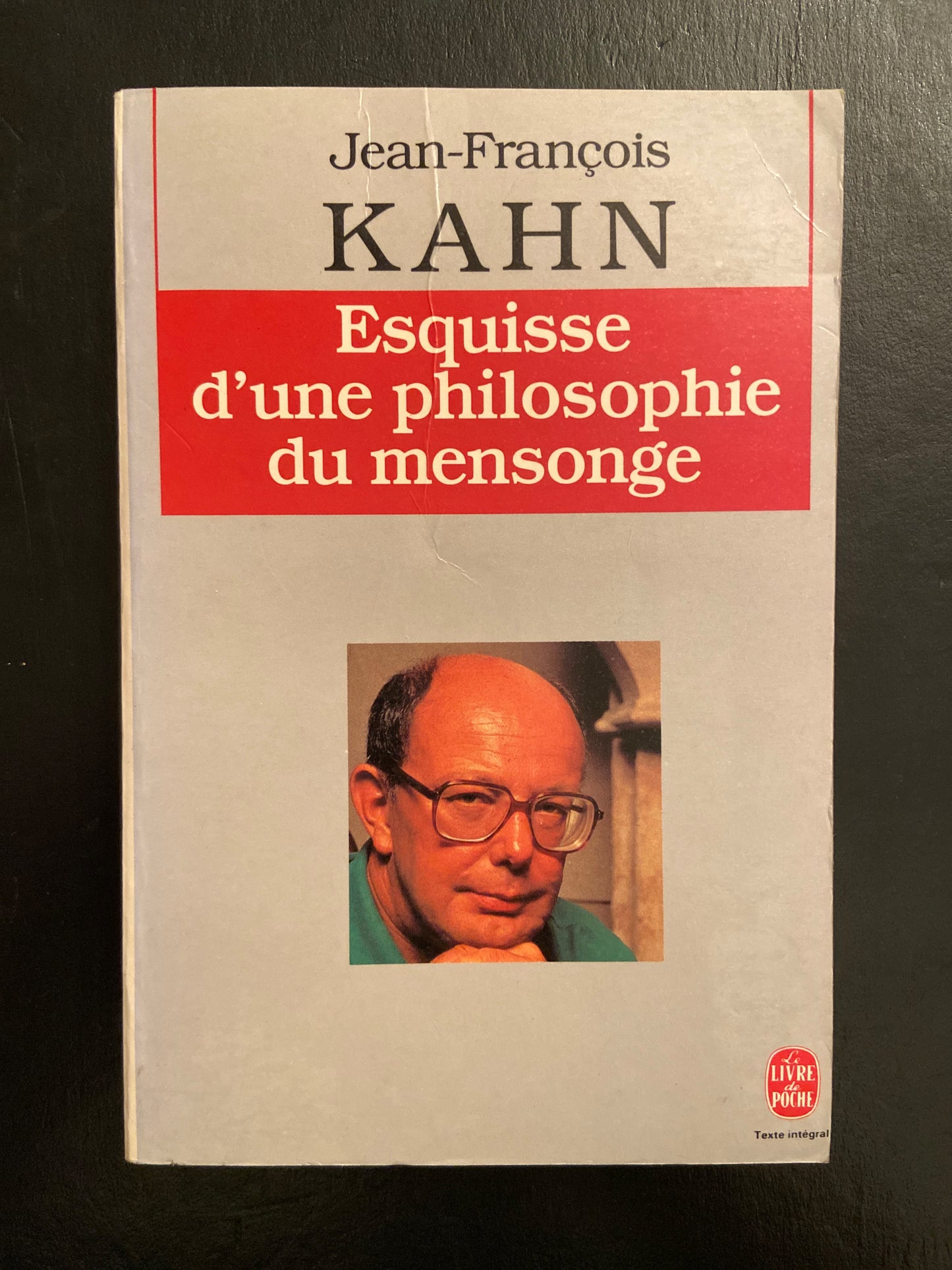ESQUISSE D'UNE PHILOSOPHIE DU MENSONGE