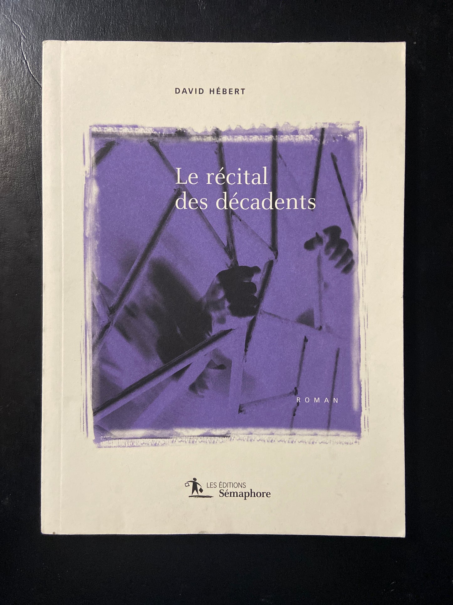 LE RÉCITAL DES DÉCADENTS