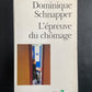 L' ÉPREUVE DU CHÔMAGE