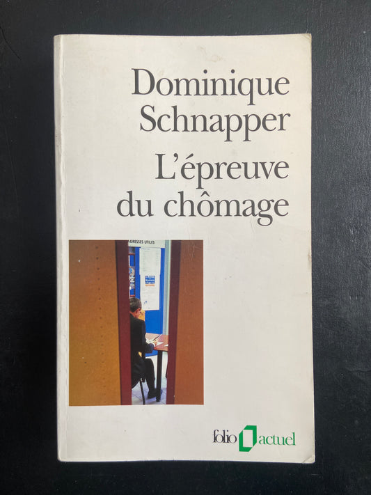 L' ÉPREUVE DU CHÔMAGE
