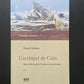 L'ARCHIPEL DE CAÏN - PIERRE PERREAULT ET L'ÉCRITURE DU TERRITOIRE