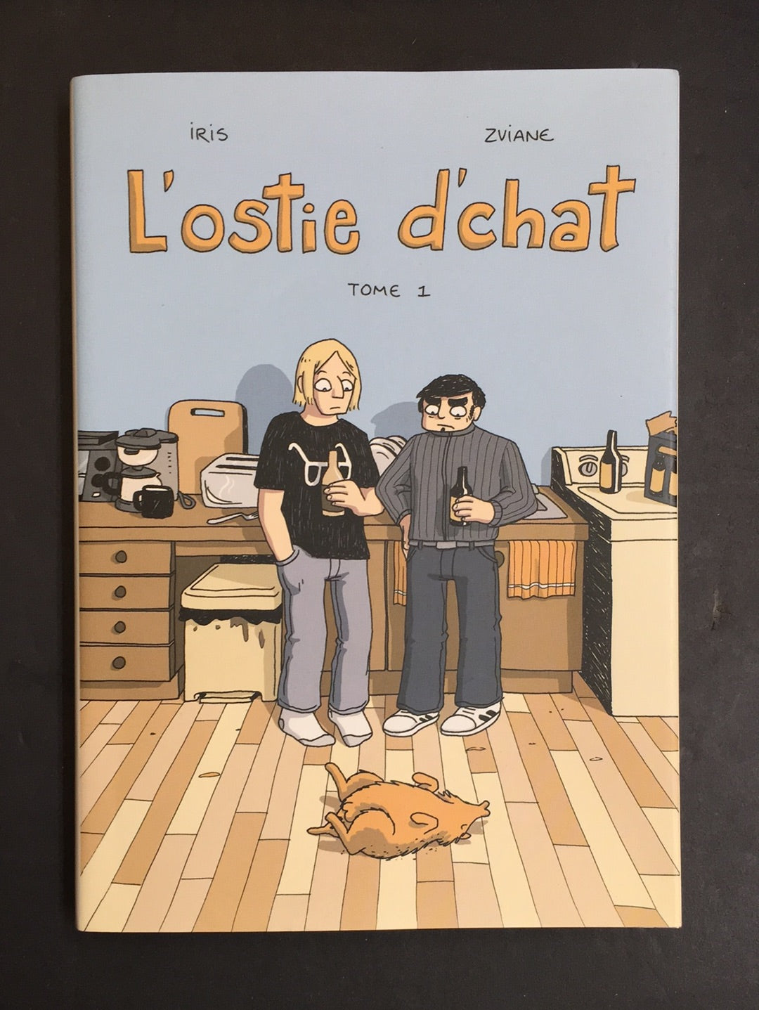 L'OSTIE D'CHAT - T.01