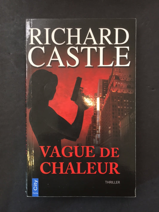 VAGUE DE CHALEUR
