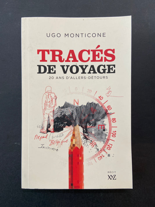 TRACÉS DE VOYAGES - 20 ANS D'ALLERS-DÉTOURS