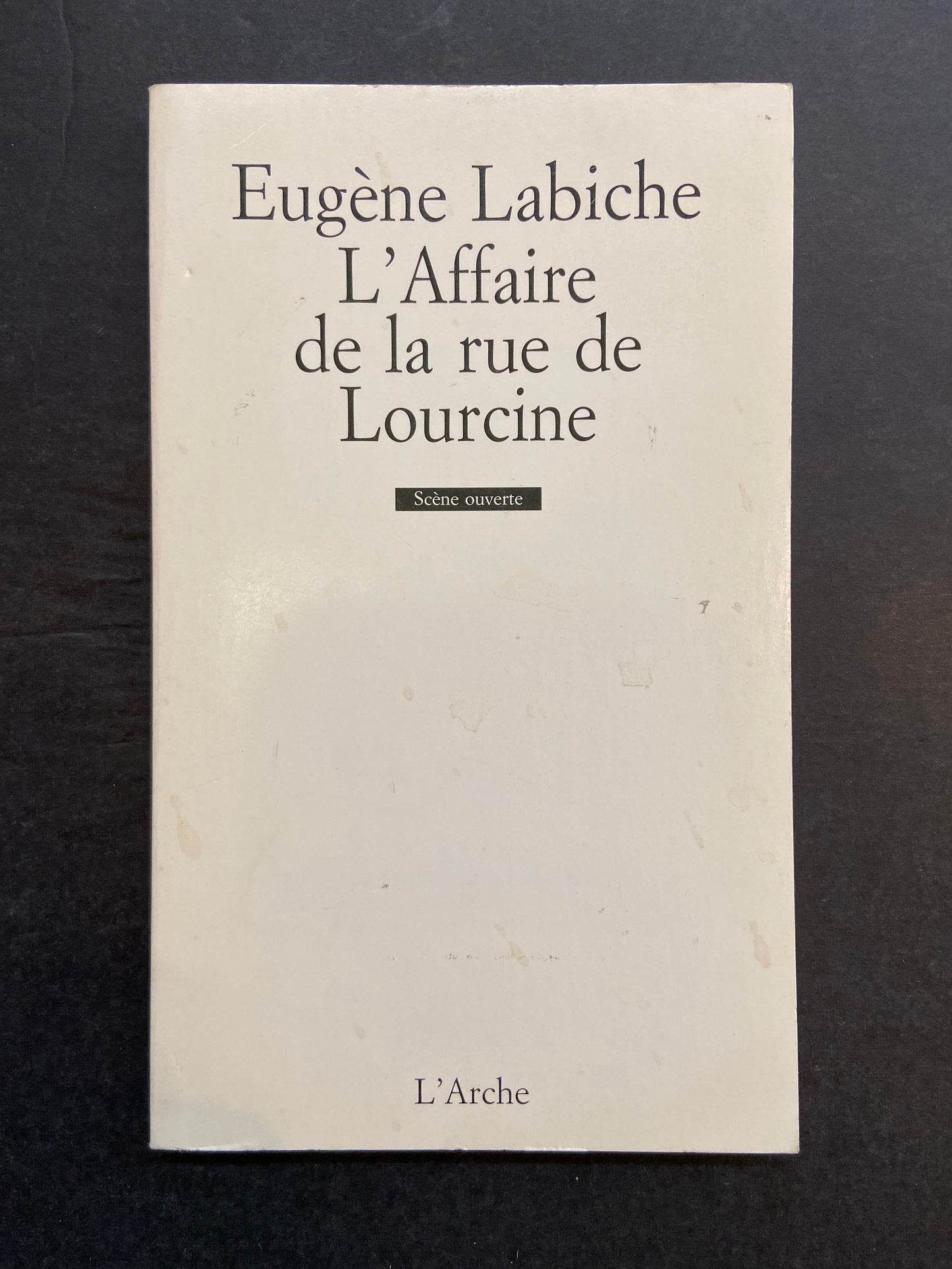 L'AFFAIRE DE LA RUE DE LOURCINE