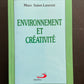 ENVIRONNEMENT ET CRÉATIVITÉ