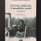OLIVAR ASSELIN, LE PAMPHLÉTAIRE MAUDIT
