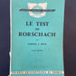 LE TEST DE RORSCHACH - TOMES PREMIER ET SECOND