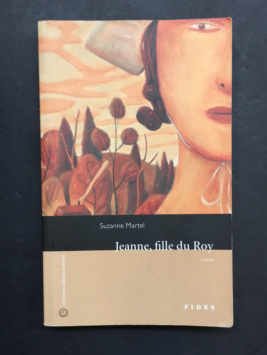 JEANNE, FILLE DU ROY