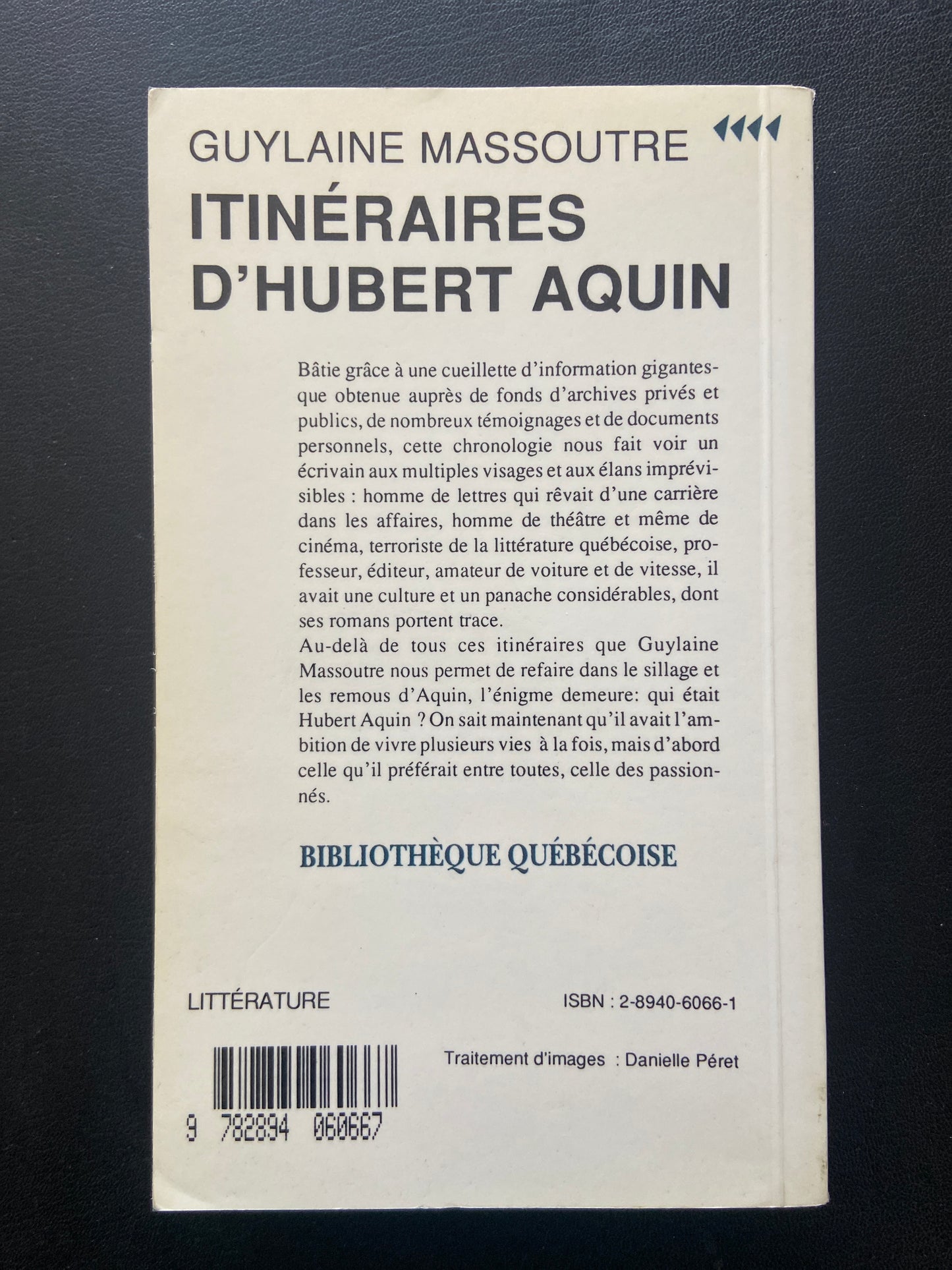ITINÉRAIRES D'HUBERT AQUIN