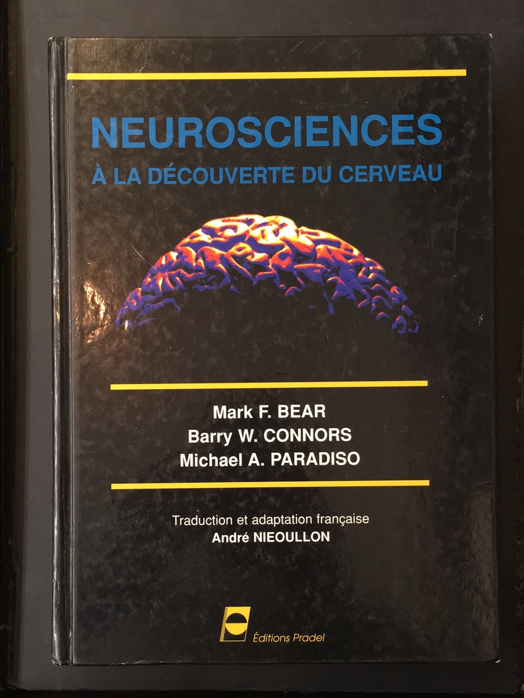 NEUROSCIENCES - À LA DÉCOUVERTE DU CERVEAU
