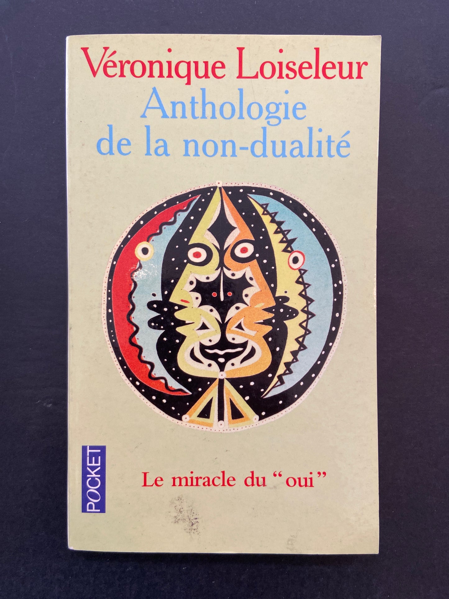 ANTHOLOGIE DE LA NON-DUALITÉ
