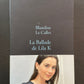 LA BALLADE DE LILA K