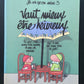 LA VIE QU'ON MÈNE - TOME 03 - VAUT MIEUX ÊTRE HEUREUX