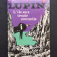ARSÈNE LUPIN - L'ÎLE AUX TRENTE CERCUEILS