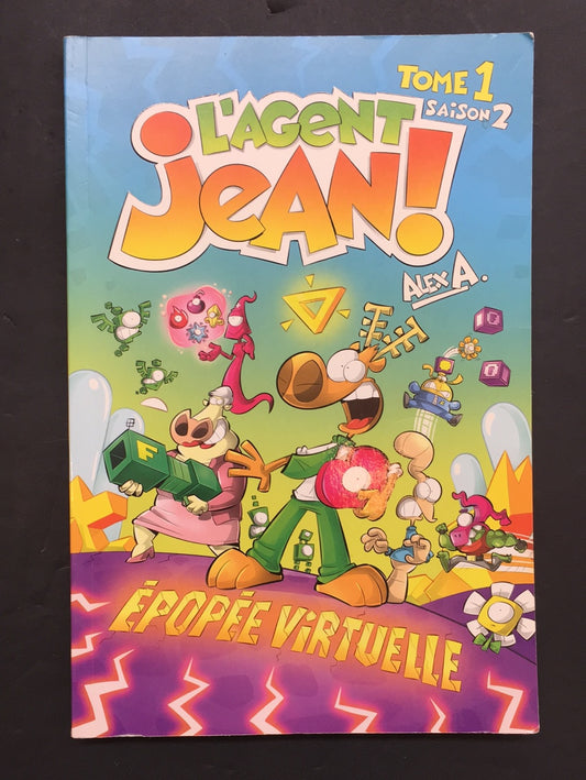 L'AGENT JEAN - SAISON 02 - TOME 01 - ÉPOPÉE VIRTUELLE