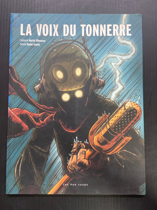 LA VOIX DU TONNERRE