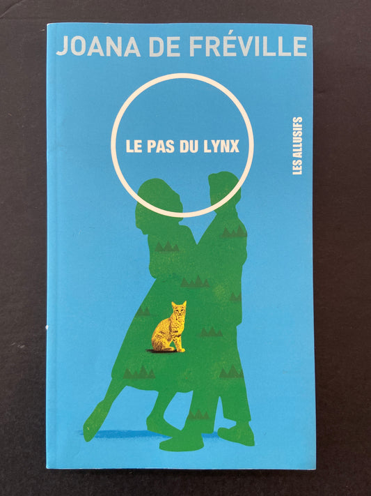 LE PAS DU LYNX