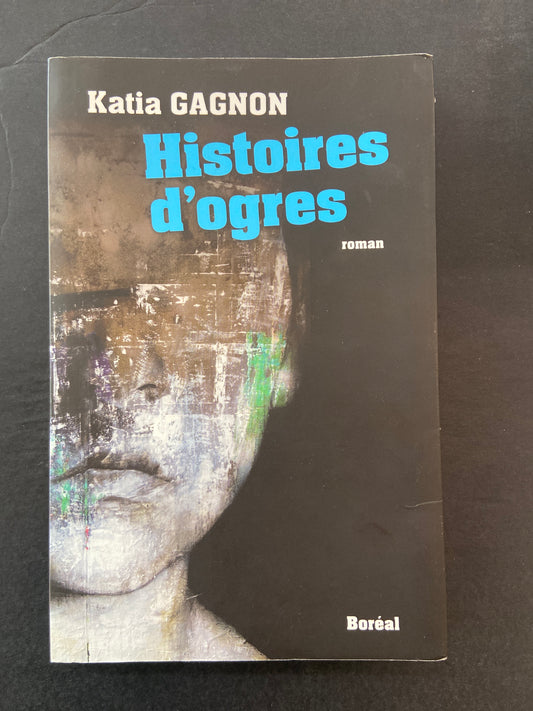 HISTOIRE D'OGRES