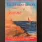 LA DERNIÈRE SAISON - T.01 JEANNE