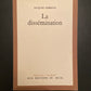 LA DISSÉMINATION
