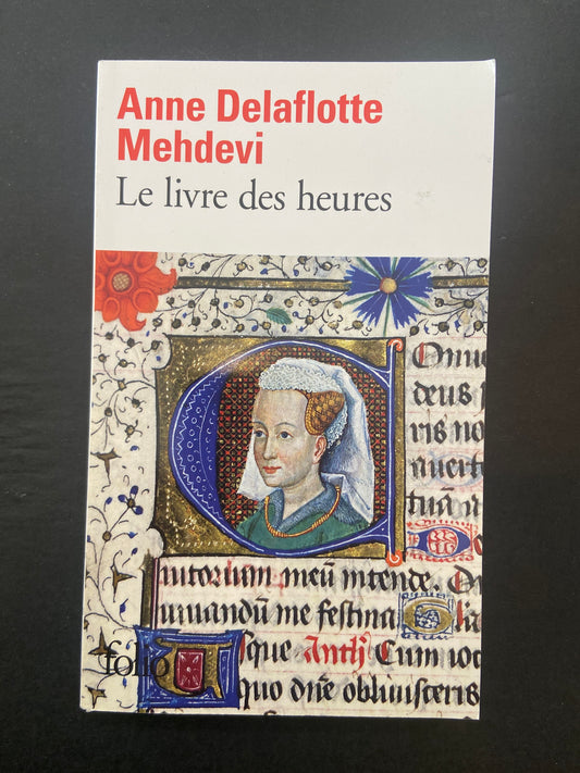 LE LIVRE DES HEURES