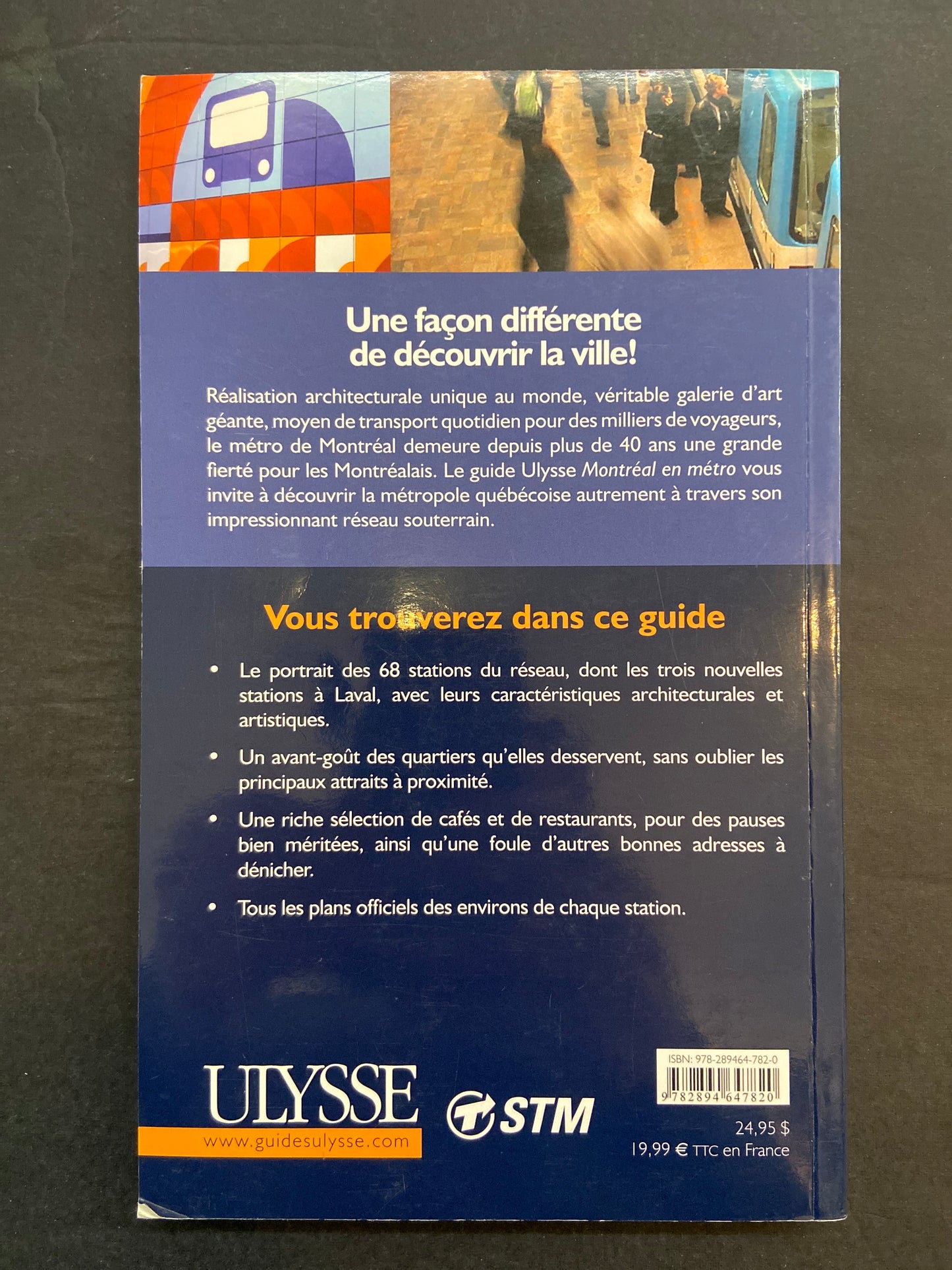 GUIDE ULYSSE - MONTRÉAL EN MÉTRO