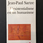 L' EXISTENTIALISME EST UN HUMANISME