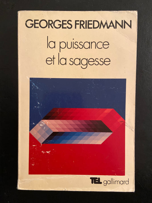 LA PUISSANCE ET LA SAGESSE