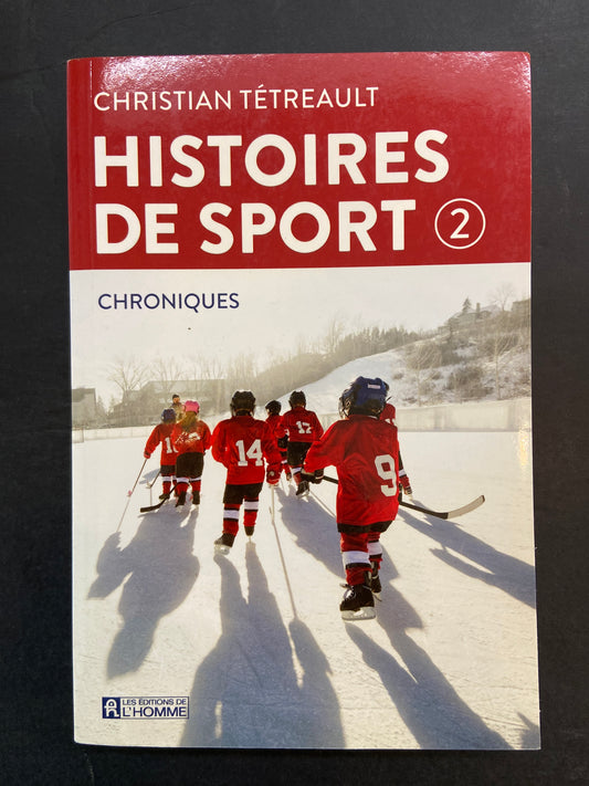 HISTOIRES DE SPORTS - TOME 02