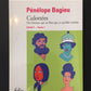 CULOTTÉES - DES FEMMES QUI NE FONT QUE CE QU'ELLES VEULENT - LIVRE 1 - PARTIE 1