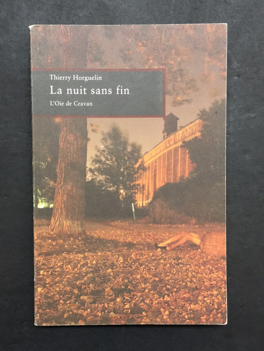 LA NUIT SANS FIN
