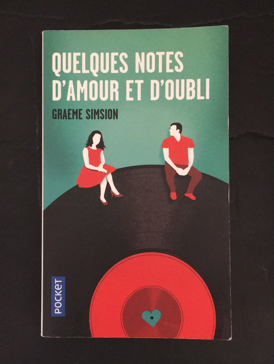 QUELQUES NOTES D'AMOUR ET D'OUBLI
